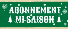 Abonnement mi-saison 25-26
